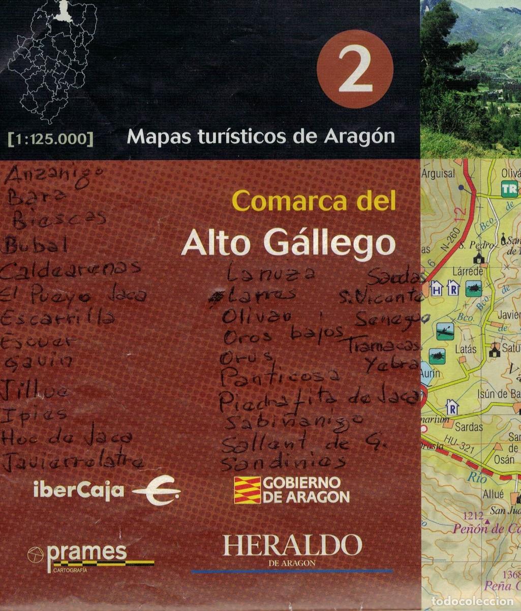 Mapas contempor&aacute;neos: Comarca del Alto G&aacute;llego. Escala 1:125.000 / Mapas tur&iacute;sticos de Arag&oacute;n 2