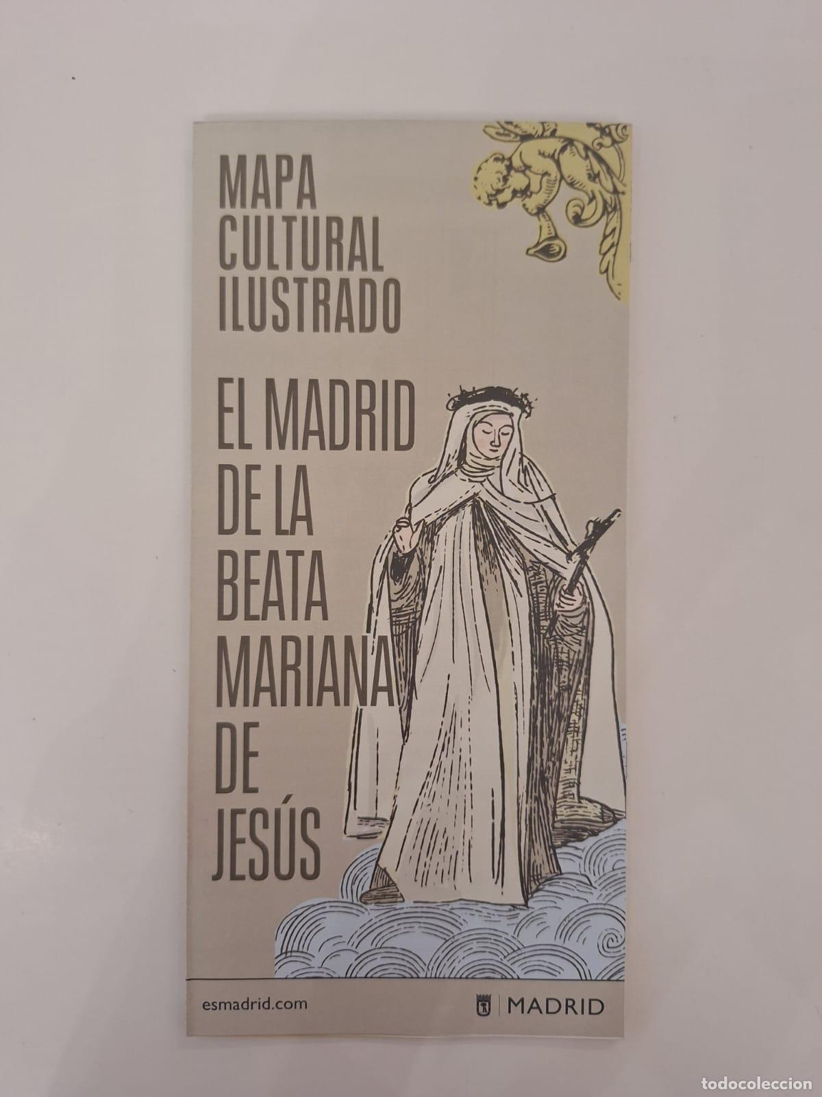 Mappe contemporanee: Mapa cultural ilustrado El Madrid de la beata Mariana de Jes&uacute;s Texto M&ordf; Alonso Ilustrs Mar Ferrero