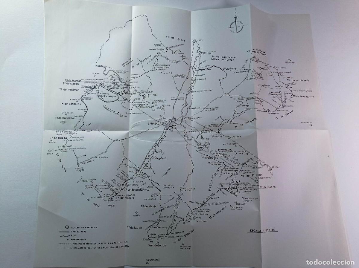 Mapas contempor&aacute;neos: PLANO DEL T&Eacute;RMINO MUNICIPAL DE ZARAGOZA EN EL SIGLO XVI. SIN FECHA. VER +++