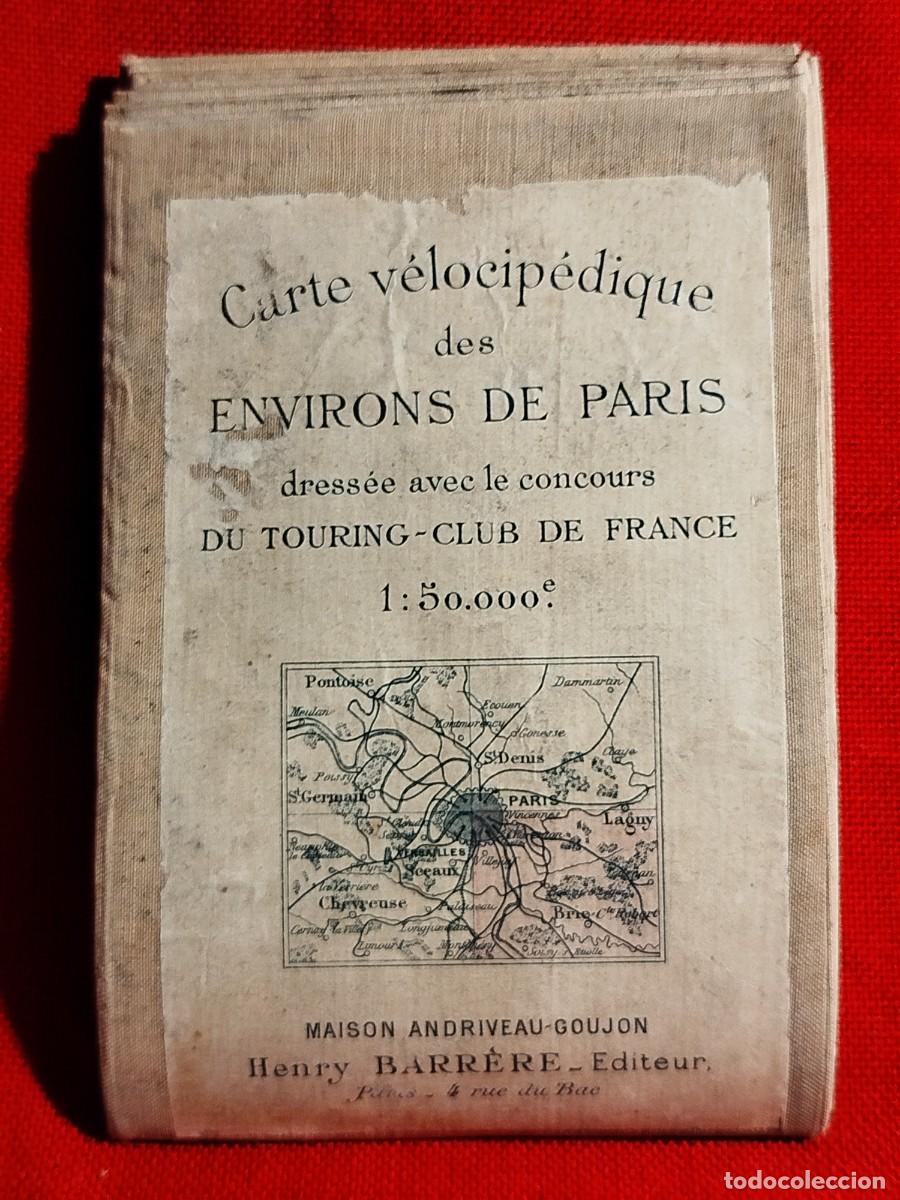 Mapas contempor&aacute;neos: 1898. Carte velocipedique des environs de Par&iacute;s. Touring Club de France.