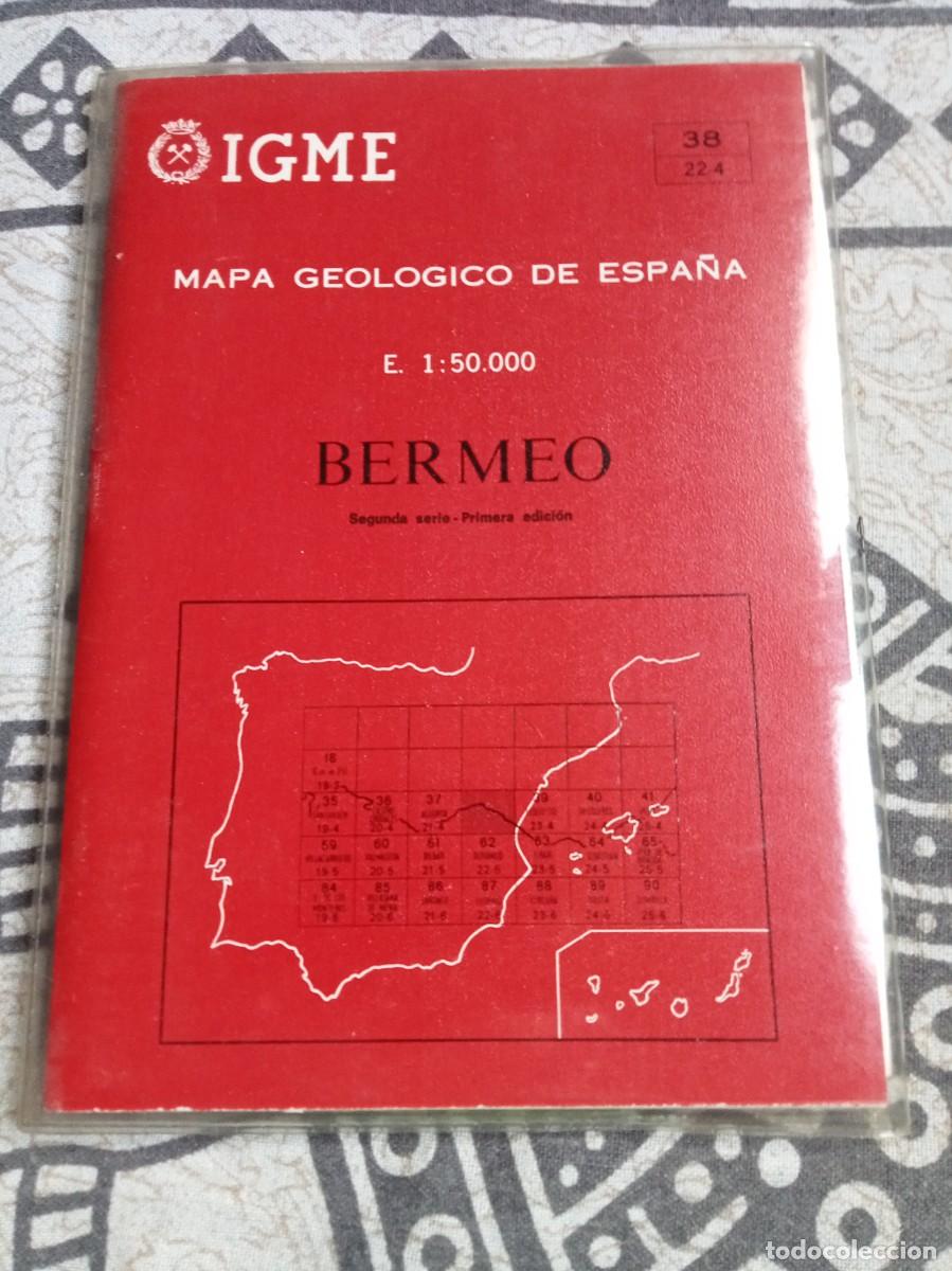 Mapas contempor&aacute;neos: MAPA GEOL&Oacute;GICO DE ESPA&Ntilde;A &ldquo;BERMEO&rdquo; ESCALA 1:50.000. IGME INSTITUTO GEOL&Oacute;GICO Y MINERO DE ESPA&Ntilde;A