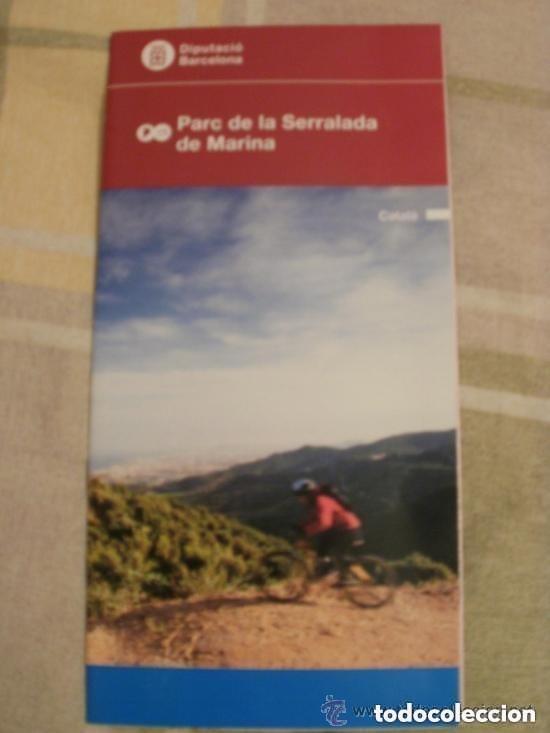 Mapas contempor&aacute;neos: MAPA - PARC DE LA SERRALADA DE MARINA- A&Ntilde;O 2004 APROXIMADAMENTE