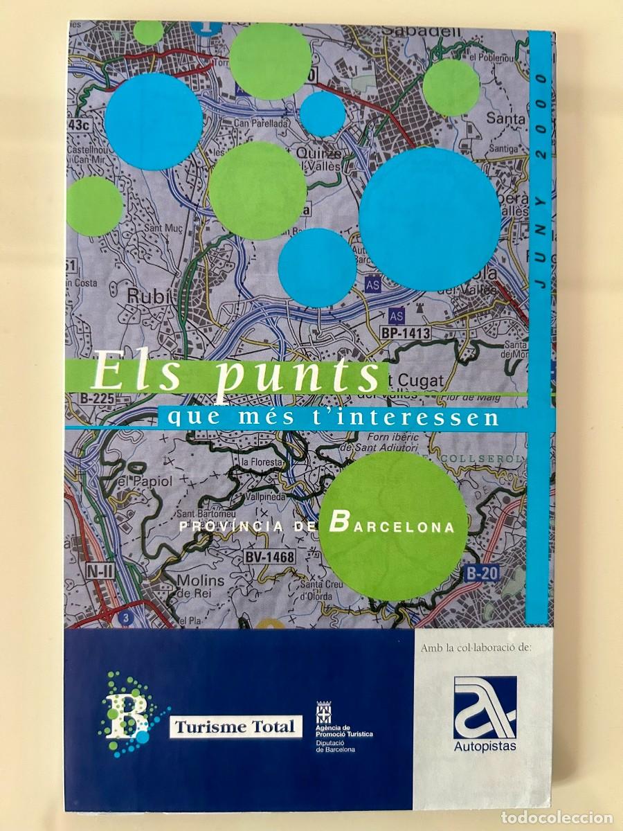 Mapas contempor&aacute;neos: MAPA INFORMACI&Oacute; TUR&Iacute;STICA DE LA PROV&Iacute;NCIA DE BARCELONA 1:200.000 - CATAL&Agrave; - 2000