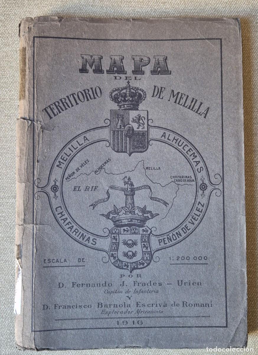 Mapas contempor&aacute;neos: MAPA DEL TERRITORIO DE MELILLA. FERNANDO J. FRADES URIEN. 1916