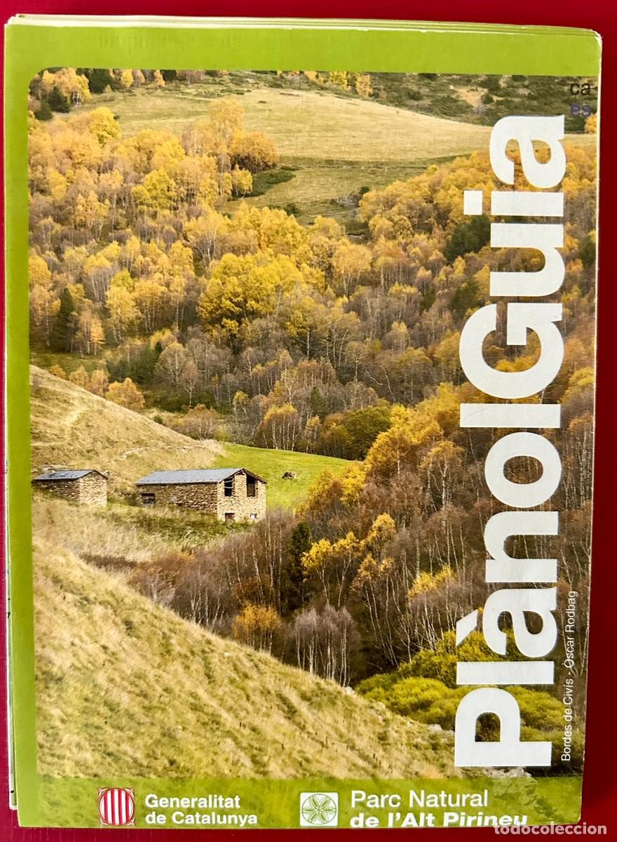 Mapas contempor&aacute;neos: PL&Agrave;NOL GUIA PARC NATURAL DE L'ALT PIRINEU - 2017