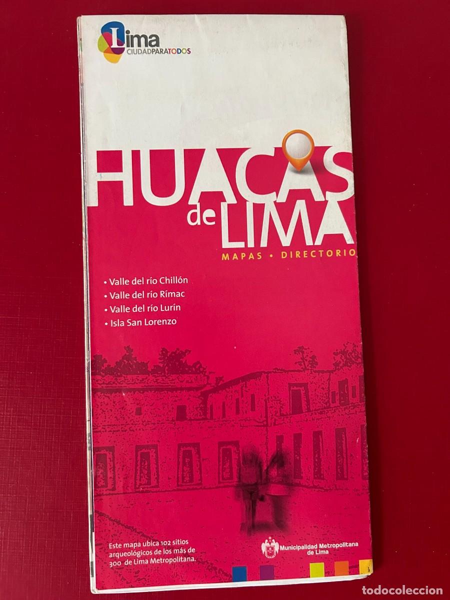 Mapas contempor&aacute;neos: HUACAS DE LIMA - MAPAS - DIRECTORIO - MUNICIPALIDAD METROPOLITANA DE LIMA PER&Uacute; c. 2013