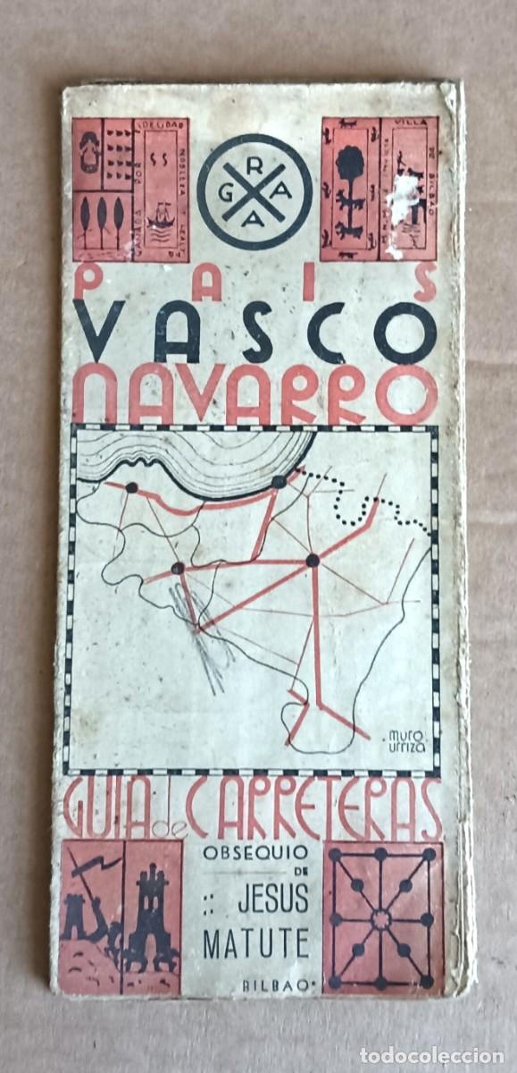 Mapas contempor&aacute;neos: Mapa Pa&iacute;s Vasco Navarro - Gu&iacute;a de carreteras - Obsequio de Jes&uacute;s Matute Bilbao