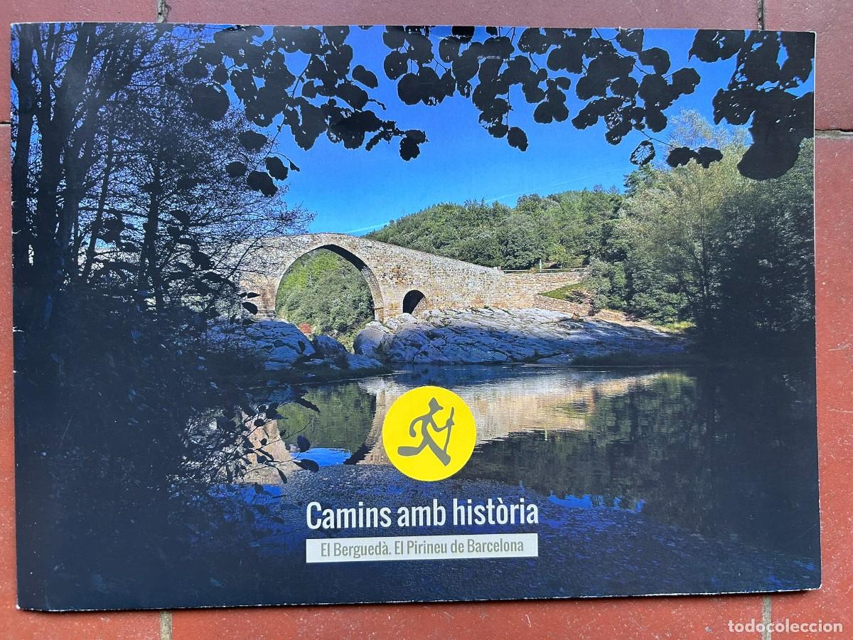 Mapas contempor&aacute;neos: EL BERGUED&Agrave; - CAMINS AMB HIST&Ograve;RIA - MAPA GUIA - CAT - CAST - FR - ENG - DE