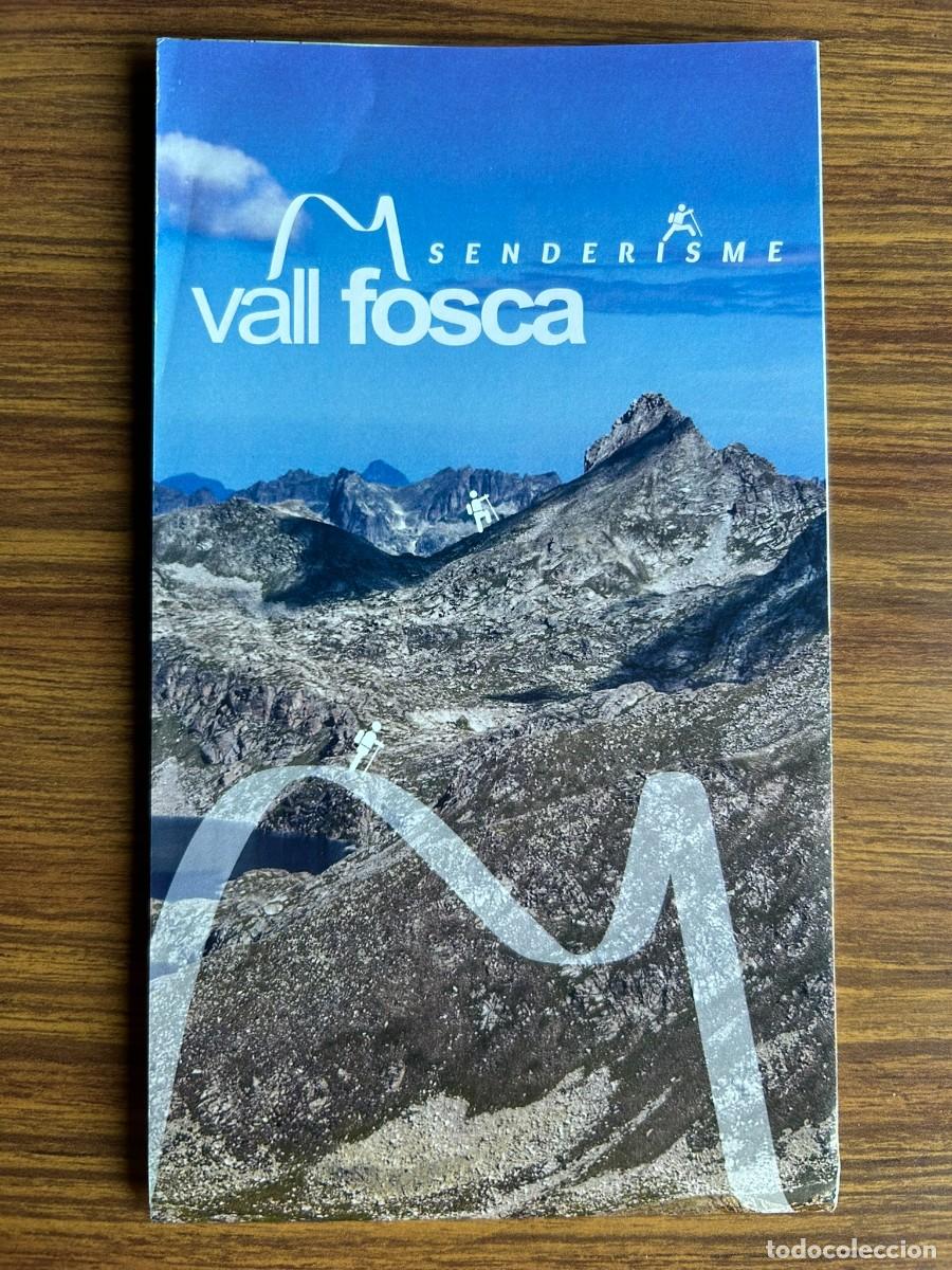 Mapas contempor&aacute;neos: MAPA GUIA VALL FOSCA - LA TORRE DE CAPDELLA - SENDERISME
