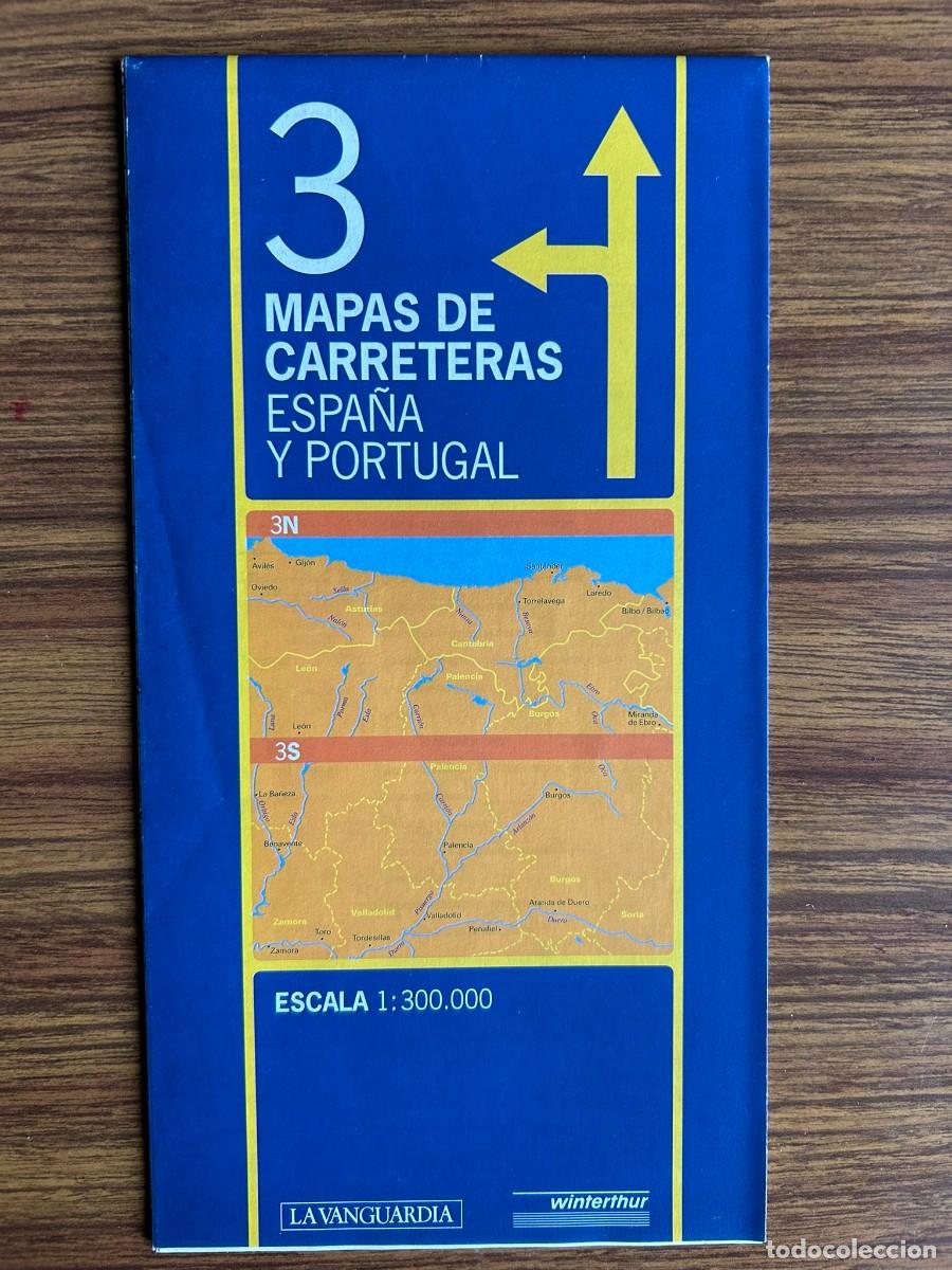 Mapas contempor&aacute;neos: MAPAS DE CARRETERAS DE ESPA&Ntilde;A Y PORTUGAL 3 - ESCALA 1:300.000 LA VANGUARDIA WINTENTHUR - 1998