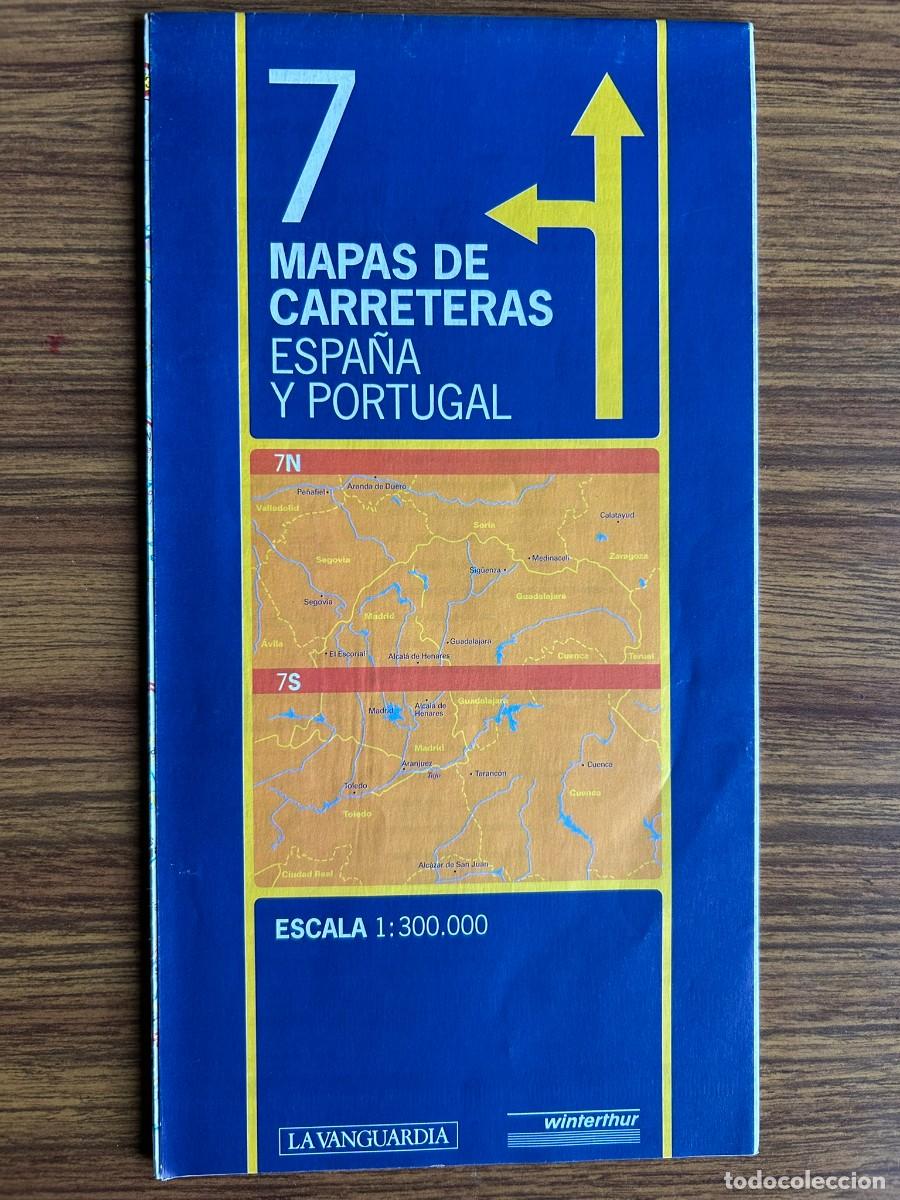 Mapas contempor&aacute;neos: MAPAS DE CARRETERAS DE ESPA&Ntilde;A Y PORTUGAL 7 - ESCALA 1:300.000 LA VANGUARDIA WINTENTHUR - 1998
