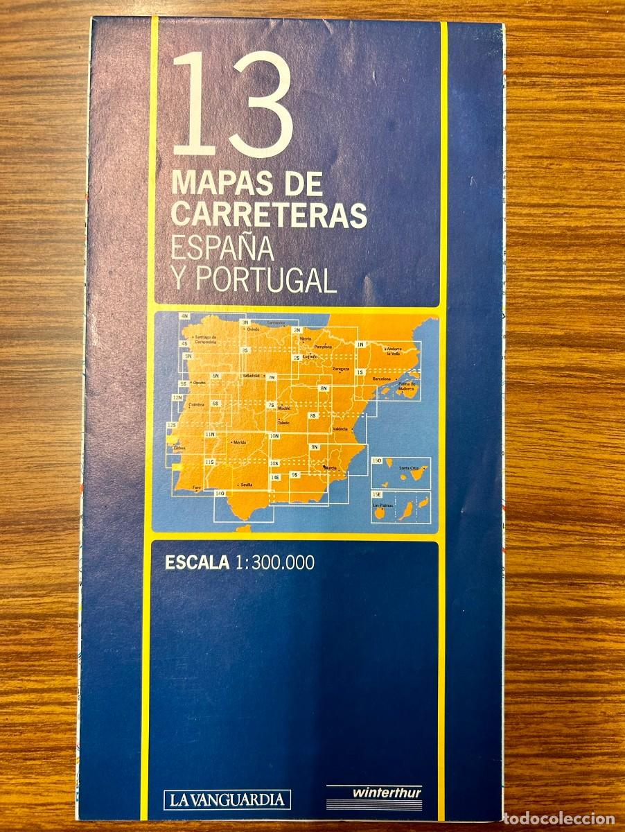 Mapas contempor&aacute;neos: MAPAS DE CARRETERAS DE ESPA&Ntilde;A Y PORTUGAL 13 - ESCALA 1:300.000 LA VANGUARDIA WINTENTHUR - 1998