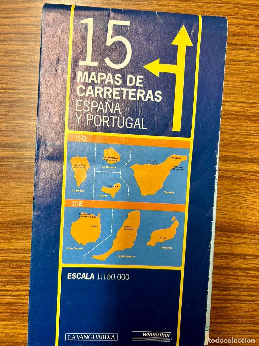 Mapas contempor&aacute;neos: MAPAS DE CARRETERAS DE ESPA&Ntilde;A Y PORTUGAL 15 CANARIAS ESCALA 1:150.000 LA VANGUARDIA WINTENTHUR 1998