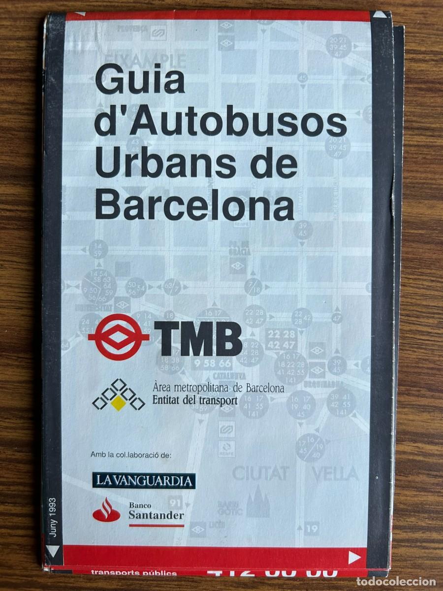 Mapas contempor&aacute;neos: PLANO GU&Iacute;A DE AUTOBUSES URBANOS DE BARCELONA - TMB - 1993