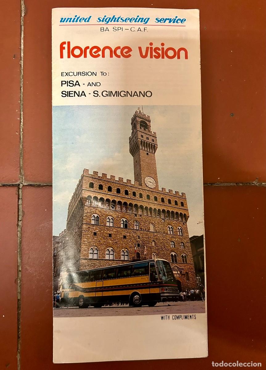 Mapas contempor&aacute;neos: FLORENCE VISION - EXCURSION TO PISA & SIENA - S. GIMIGNANO - c. 1986