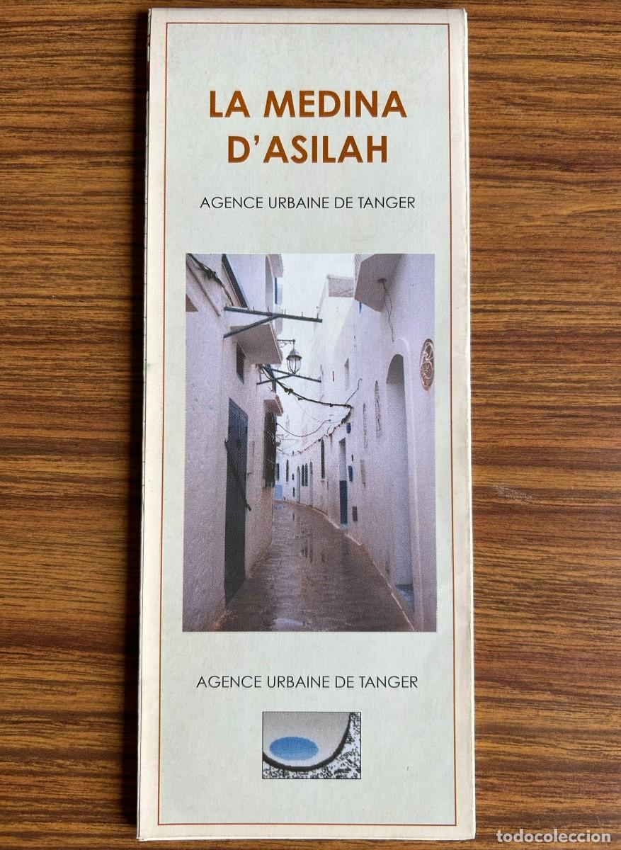 Mapas contempor&aacute;neos: PLAN GUIDE DE LA MEDINA D' ASILAH - AGENCE URBAINE DE TANGER - MAROC - MOROCCO - 2003