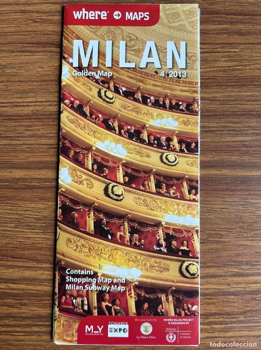 Mapas contempor&aacute;neos: MILAN GOLDEN MAP - 4 / 2013 - SHOPPING MAP AND MILAN SUBWAY MAP - ITALY