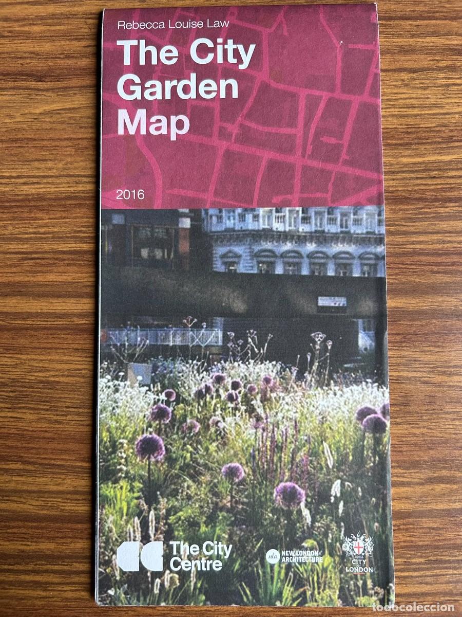Mapas contempor&aacute;neos: LONDON THE CITY GARDEN MAP 2016 - THE CITY CENTRE