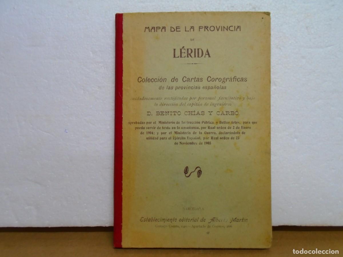 Mapas contempor&aacute;neos: MAPA ENTELADO DE LA PROVINCIA DE L&Eacute;RIDA/BENITO CHIAS Y CARB&Oacute;/EDIT.A. MARTIN, 1905.