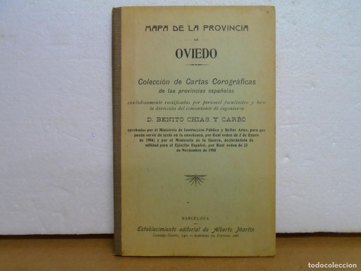 Mapas contempor&aacute;neos: MAPA ENTELADO DE LA PROVINCIA DE OVIEDO/BENITO CHIAS Y CARB&Oacute;/EDIT.A. MARTIN, 1905.