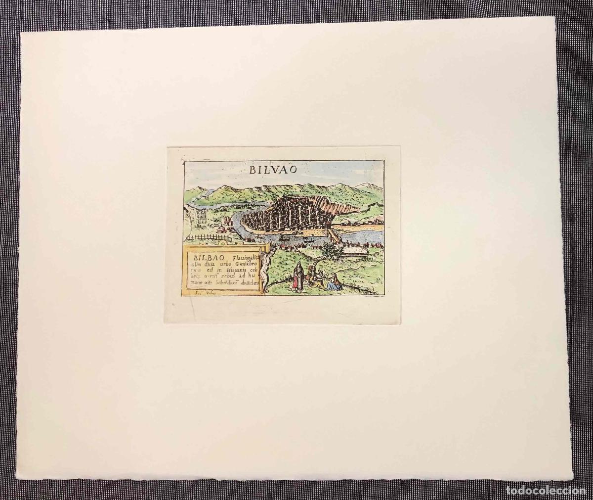Mapas contempor&aacute;neos: MAPA BILBAO. REPRODUCCION HECHA BASADA EN EL ORIGINAL DE FRANCESCO VALEGIO DE 1595