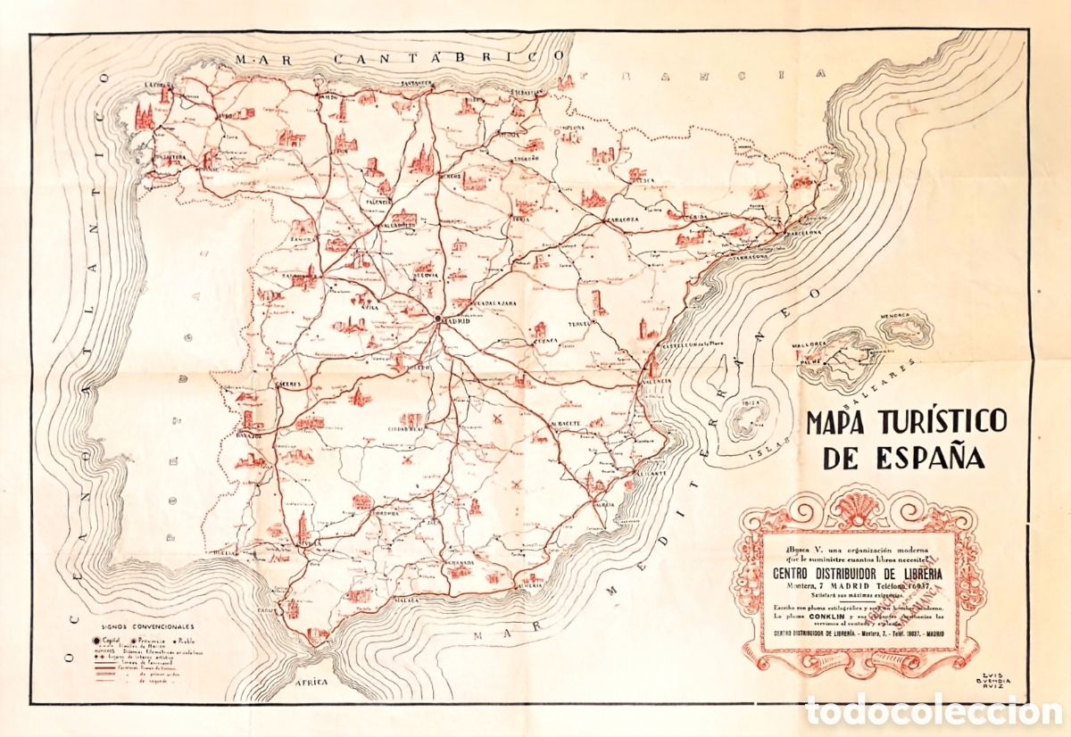Mapas contempor&aacute;neos: ​Mapa Tur&iacute;stico de Espa&ntilde;a - Luis Buend&iacute;a Ruiz - Antiguo - Con publicidad plumas Conklin