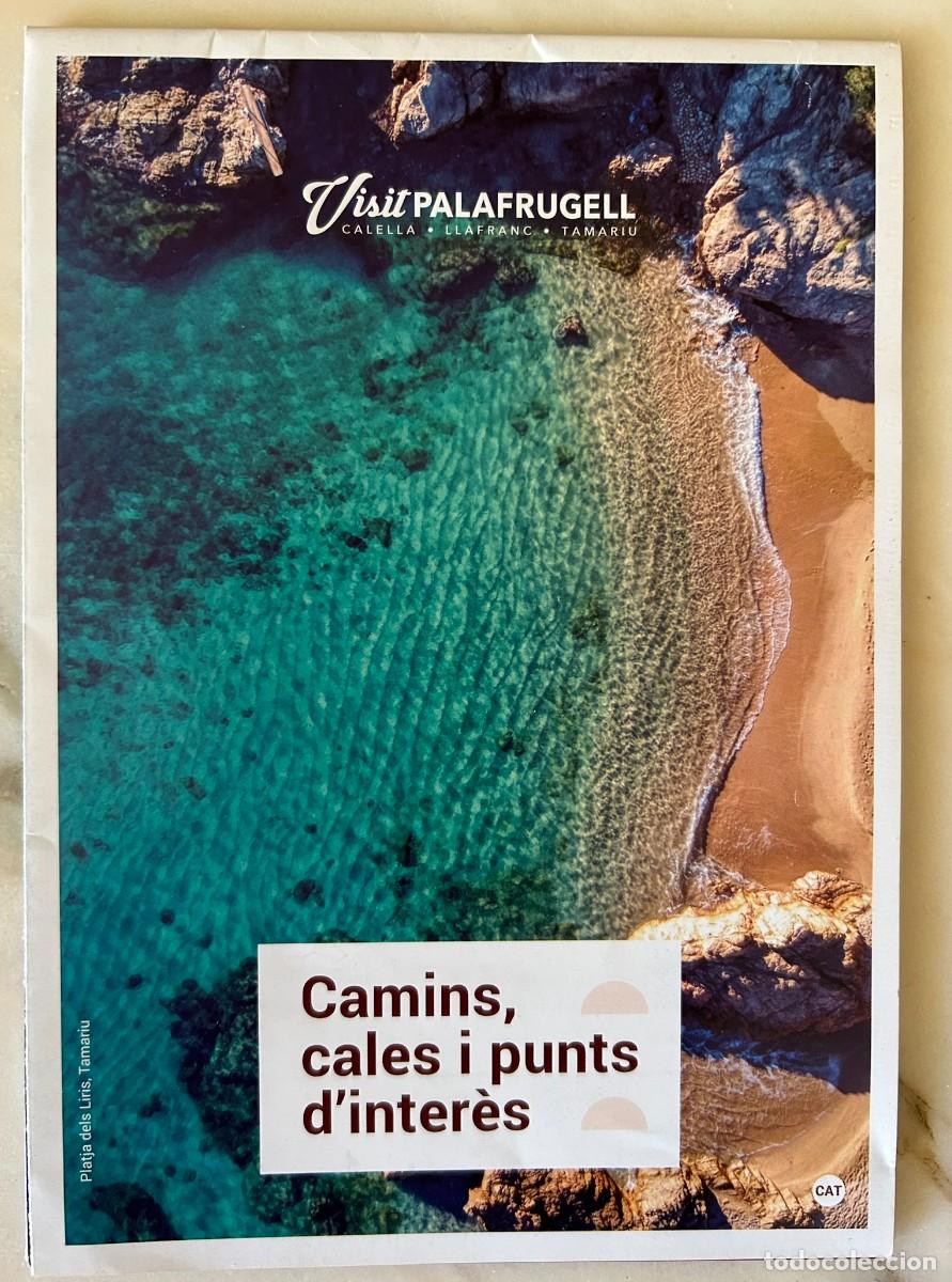 Mapas contempor&aacute;neos: VISIT PALAFRUGELL - CAMINS CALES I PUNTS D' INTER&Eacute;S - MAPA GUIA EN CATAL&Agrave;