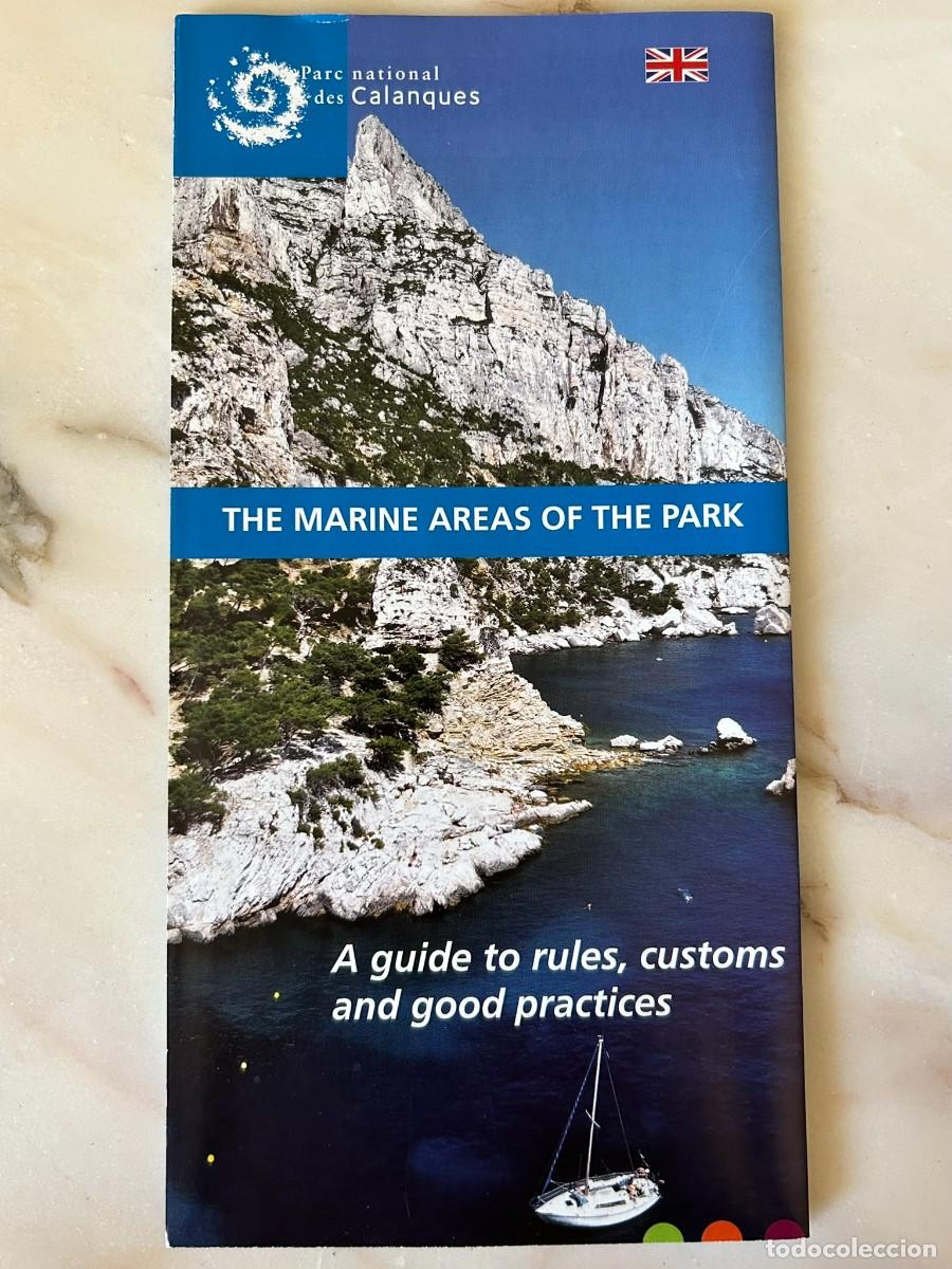 Mappe contemporanee: MARSEILLE FRANCE - PARC NATIONAL DES CALANQUES - MAP OF THE BUOYS 2013 - THE MARINE AREAS - ENGLISH