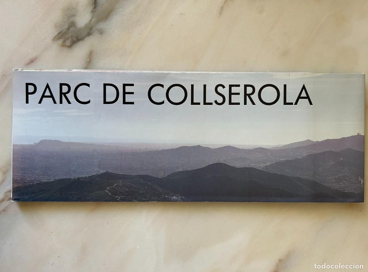 Mapas contempor&aacute;neos: PL&Agrave;NOL GUIA DEL PARC DE COLLSEROLA - BARCELONA - PATRONAT METROPOLIT&Agrave; DEL PARC DE COLLSEROLA 1990