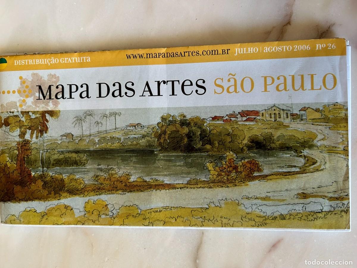 Mappe contemporanee: MAPA DAS ARTES S&Atilde;O PAULO - BRASIL - MAPA TUR&Iacute;STICO 2006