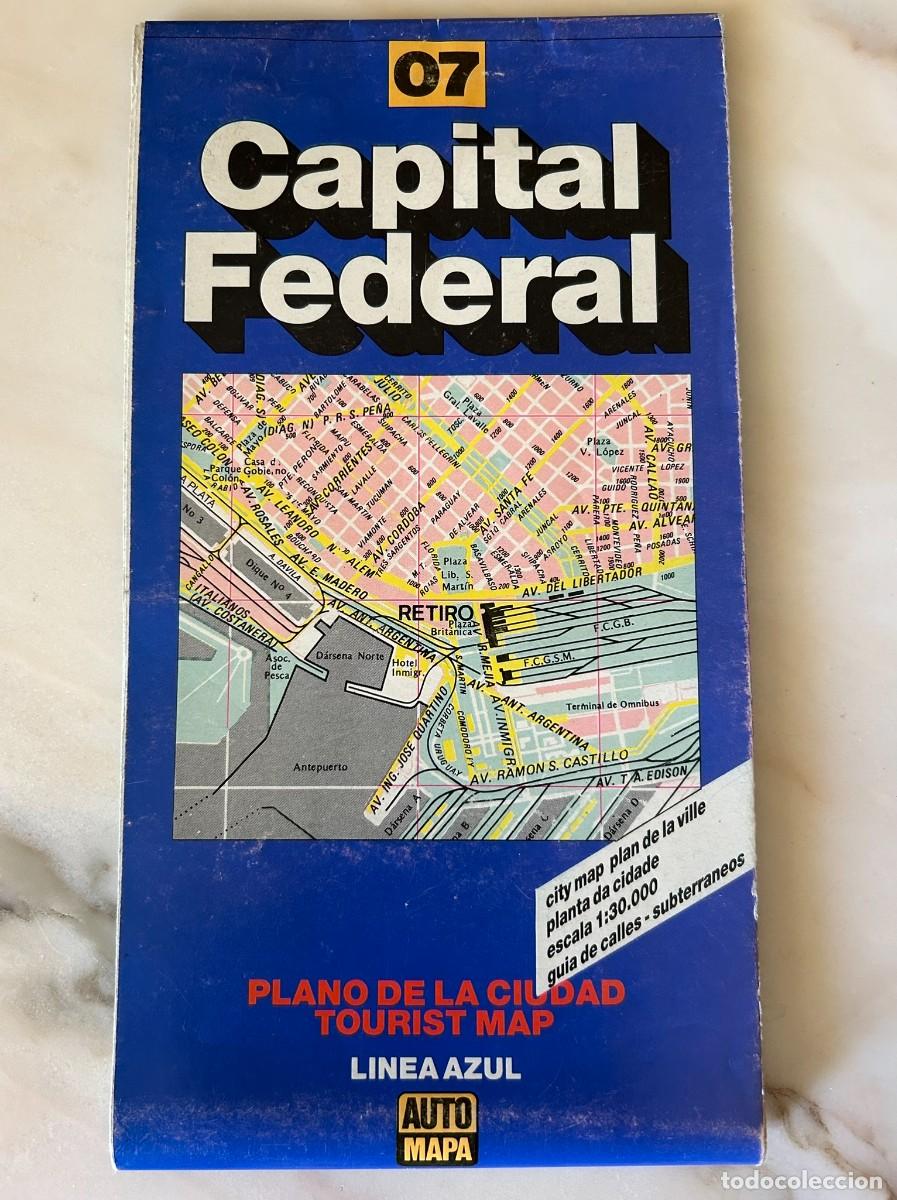 Mappe contemporanee: BUENOS AIRES CAPITAL FEDERAL ARGENTINA - PLANO DE LA CIUDAD - TOURIST MAP - E 1:30.000 c. 2005