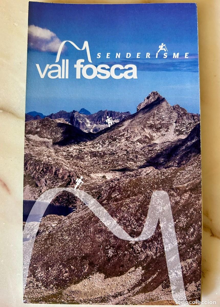 Mapas contempor&aacute;neos: MAPA GUIA VALL FOSCA - LA TORRE DE CAPDELLA - SENDERISME