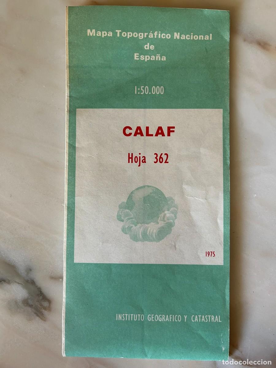 Mapas contempor&aacute;neos: CALAF - MAPA TOPOGR&Aacute;FICO NACIONAL DE ESPA&Ntilde;A 1:50.000 - 1975 - INSTITUTO GEOGR&Aacute;FICO Y CATASTRAL