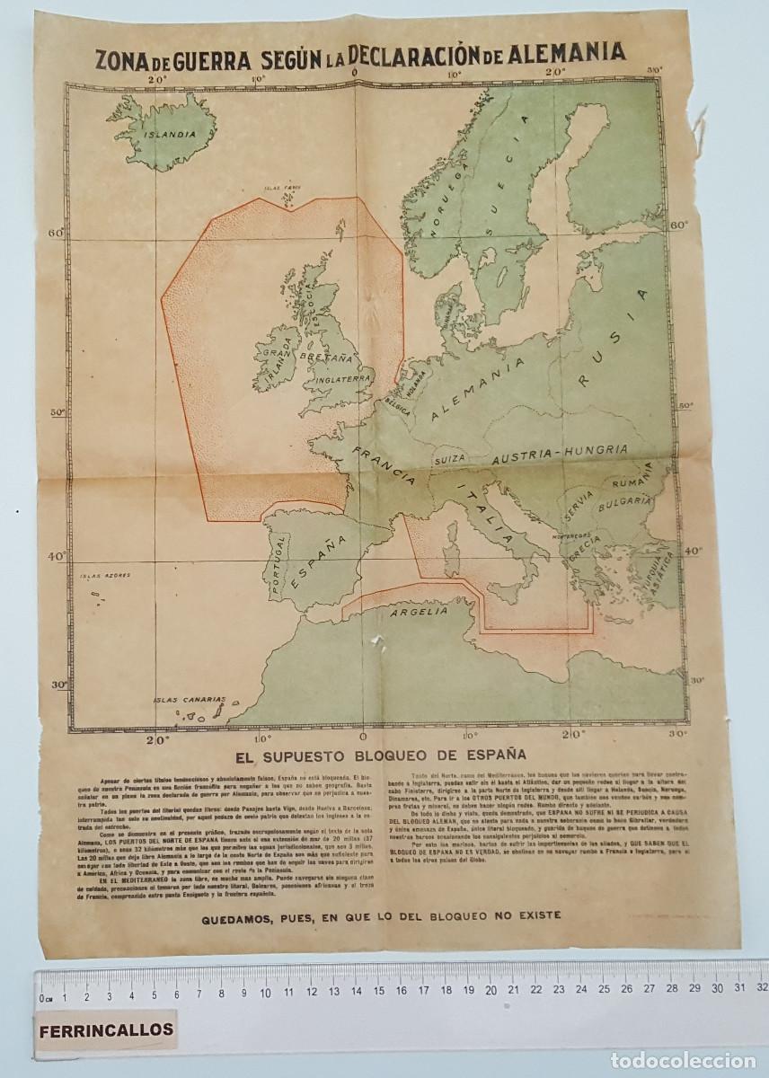 Mapas contempor&aacute;neos: MAPA ZONA DE GUERRA SEG&Uacute;N LA DECLARACION DE ALEMANIA, EL SUPUESTO BLOQUEO DE ESPA&Ntilde;A