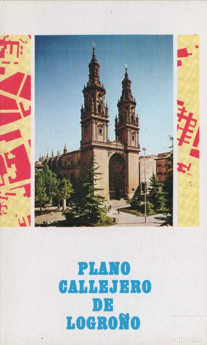 Mapas contempor&aacute;neos: Plano callejero de Logro&ntilde;o. Distribuci&oacute;n de Jos&eacute; Mar&iacute;a Calvo Pe&ntilde;a. 1&ordf;edici&oacute;n.