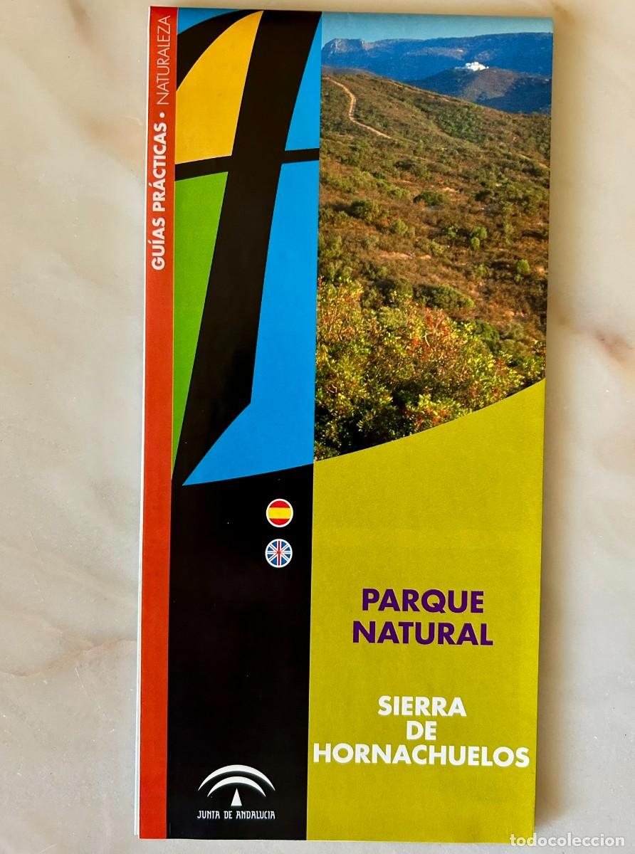 Mapas contempor&aacute;neos: MAPA GU&Iacute;A PARQUE NATURAL SIERRA DE HORNACHUELO - ANDALUC&Iacute;A + DATOS PR&Aacute;CTICOS - 2001