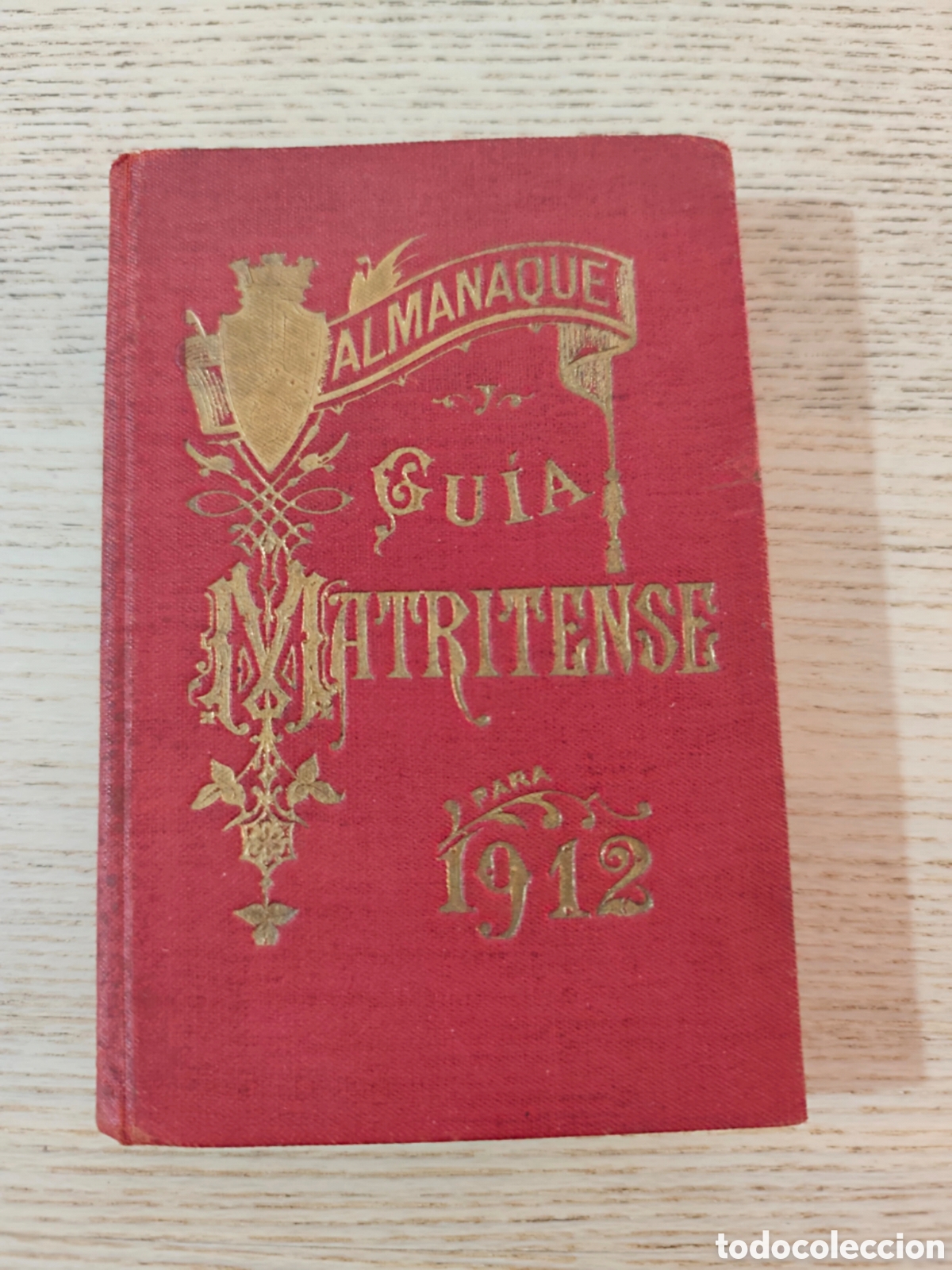 Zeitgen&ouml;ssische Karten: Guia Almanaque Matritense 1912. A&ntilde;o bisiesto. Incluye plano