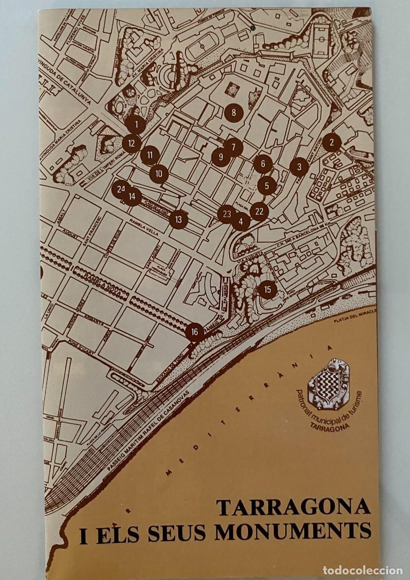 Mapas contempor&aacute;neos: TARRAGONA I ELS SEUS MONUMENTS - PATRONAT MUNICIPAL DE TURISME 1987