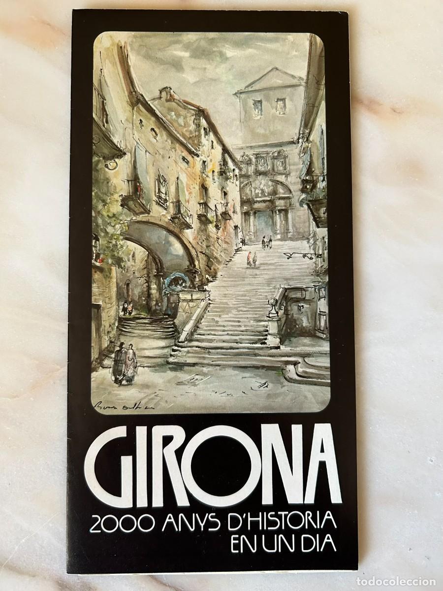 Mapas contempor&aacute;neos: GIRONA - 2000 ANYS D' HIST&Ograve;RIA EN UN DIA - MAPA GUIA - FRAN&Ccedil;AIS - ENGLISH - VINTAGE 1980
