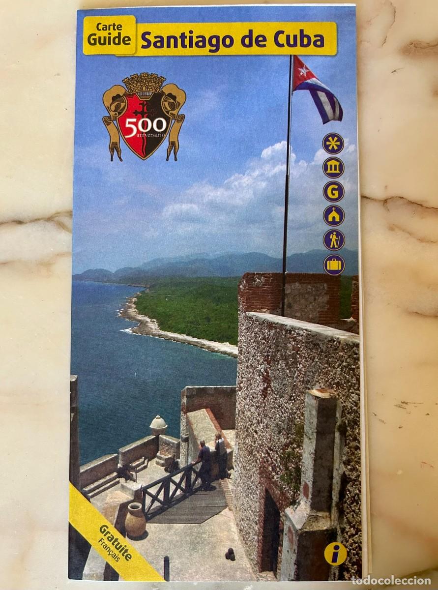 Mapas contempor&aacute;neos: CARTE GUIDE SANTIAGO DE CUBA FRAN&Ccedil;AIS - PLANO DE SANTIAGO DE CUBA