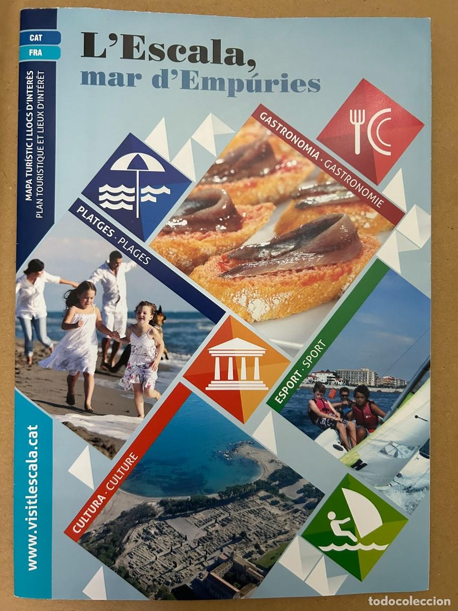 Mapas contempor&aacute;neos: L' ESCALA - EMP&Uacute;RIES - MAPA TUR&Iacute;STIC - PLAN TOURISTIQUE - CAT - FRA