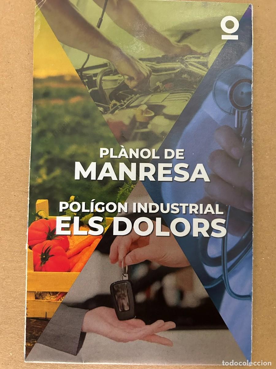 Mapas contempor&aacute;neos: PL&Agrave;NOL DE MANRESA + POL&Iacute;GON INDUSTRIAL ELS DOLORS - 2023
