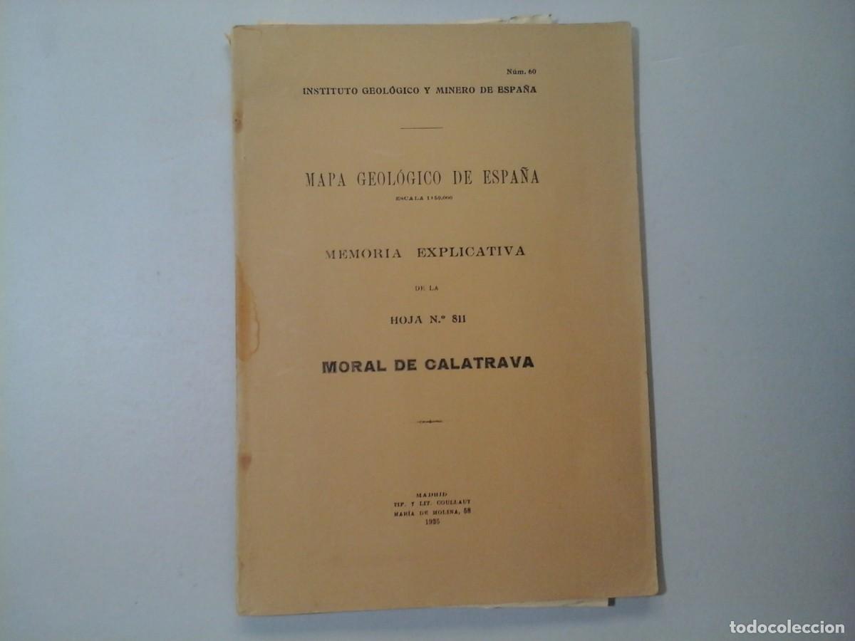 Mapas contempor&aacute;neos: MORAL DE CALATRAVA. MAPA GEOLOGICO DE ESPA&Ntilde;A. MEMORIA ... INST. GEOL&Oacute;GICO 1935. CIUDAD REAL