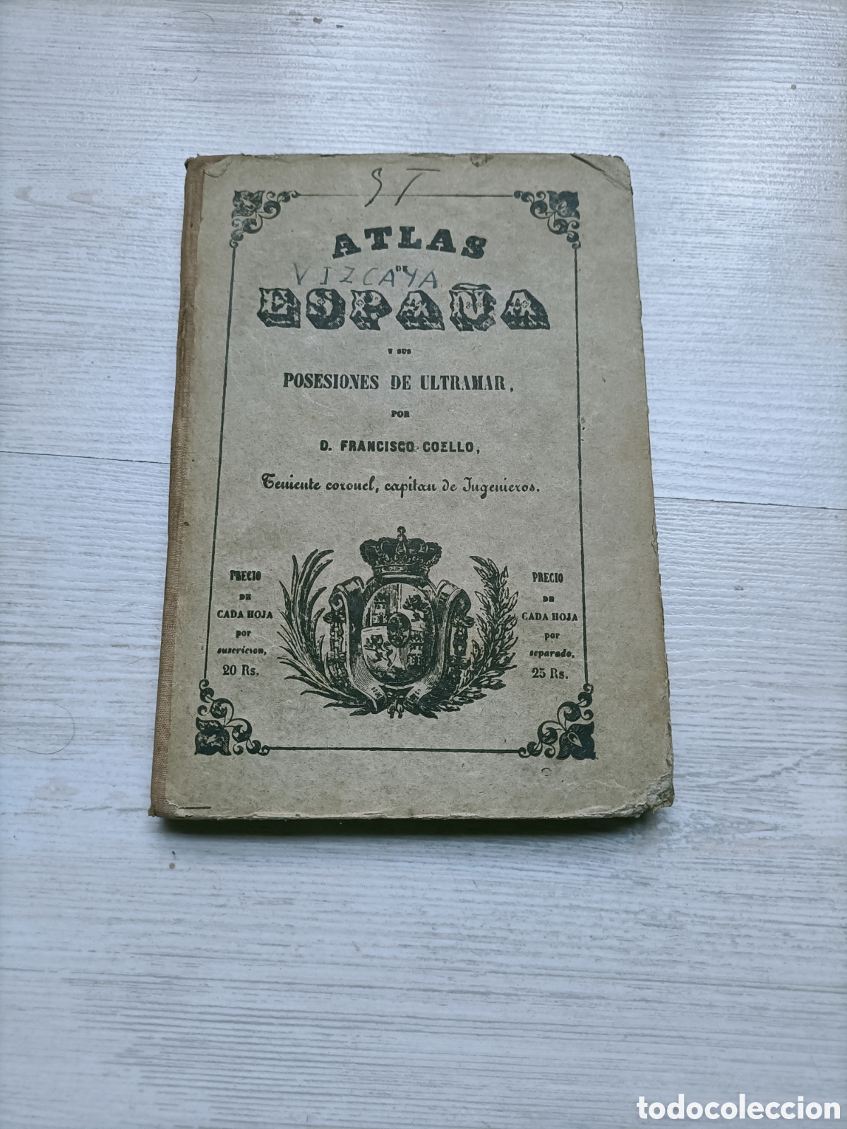Mapas contempor&aacute;neos: Vizcaya. Atlas de Espa&ntilde;a y sus posesiones de ultramar Francisco Coello 1857 mapas temas vascos