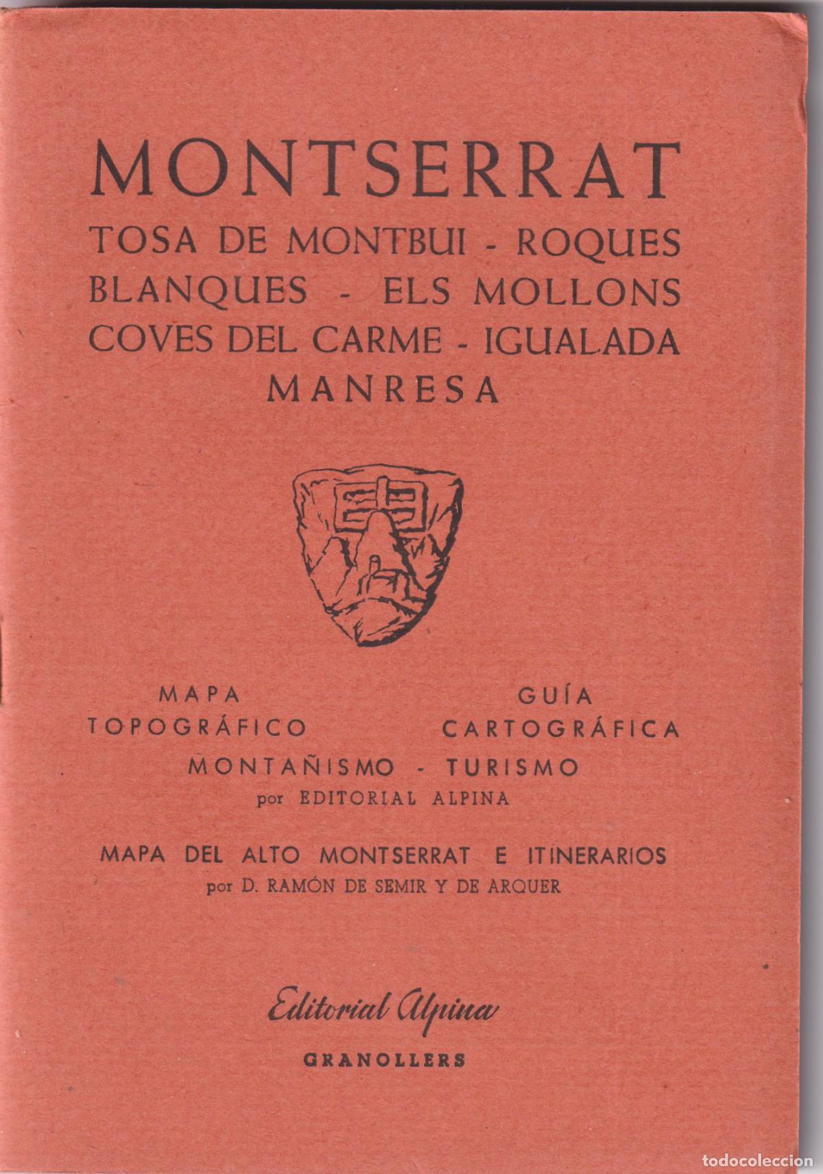 Contemporary maps: MONTSERRAT / TOSA DE MONTBUI / ROQUES BLANQUES / ELS MOLLONS / ... - MAPA TOPOGR&Aacute;FICO - 1963