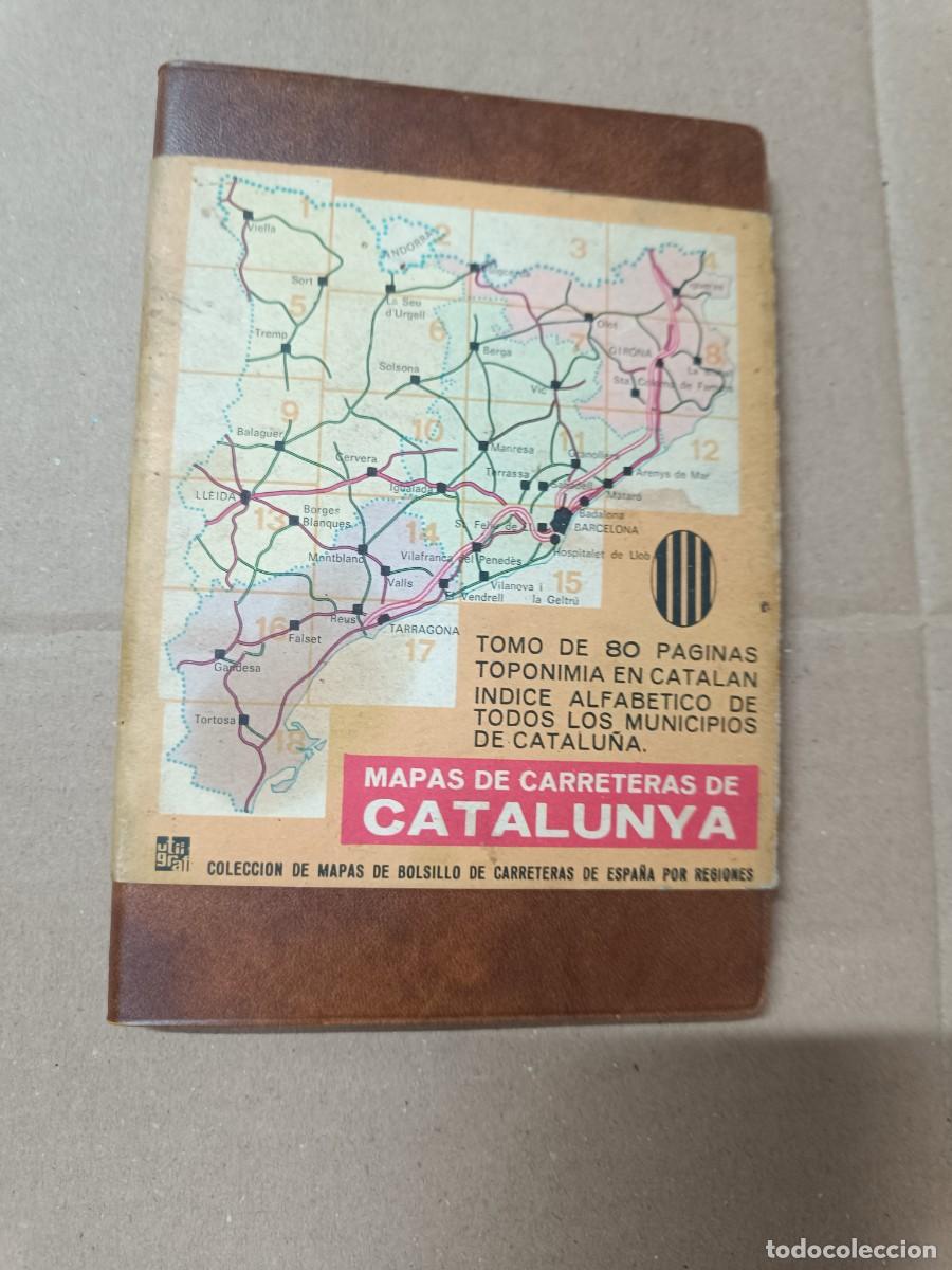 Mapas contempor&aacute;neos: ANTIGUO LIBRITO MAPA DE CARRETERAS, CATALUNYA 1972, 80 PAGINAS CON COMARCAS Y LISTA MUNICIPIOS -P28