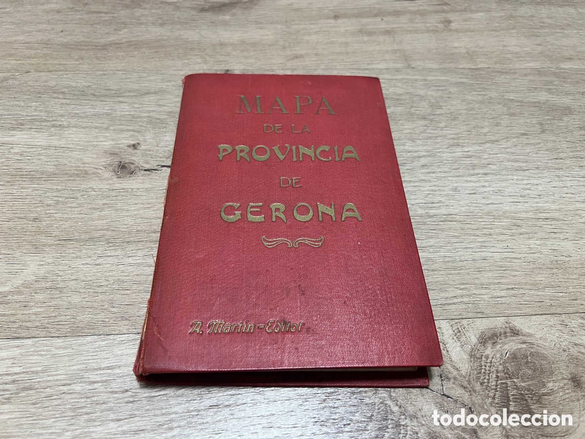 Mapas contempor&aacute;neos: Mapa de la Provincia de Gerona (A. Martin - Editor, 1930 aprox.)