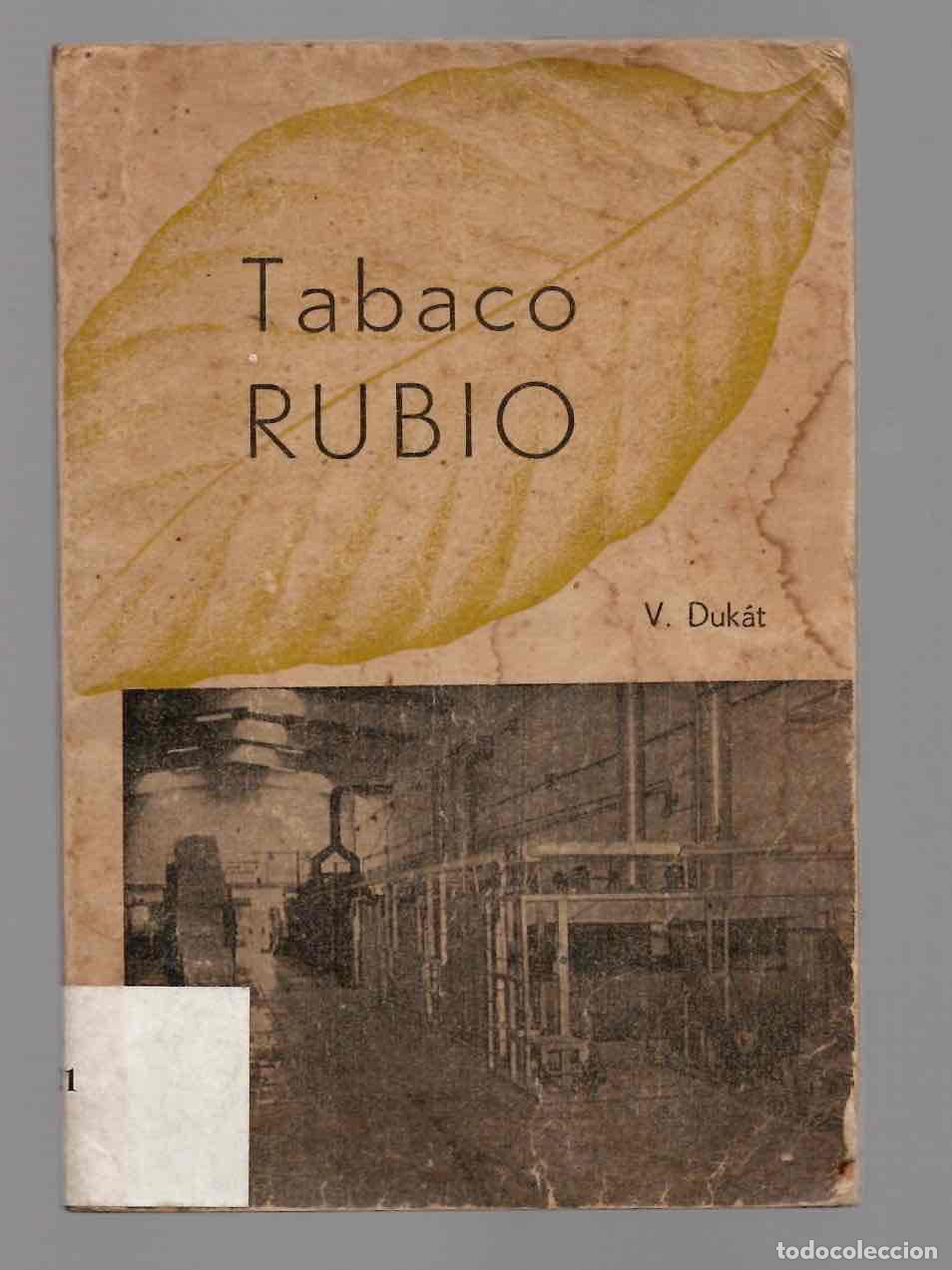 Mapas contempor&aacute;neos: TABACO RUBIO. VICEMINISTERIO DE ACOPIO INRA. CULTIVO DE TABACO, CUBA. V. DUKAT. C.1960