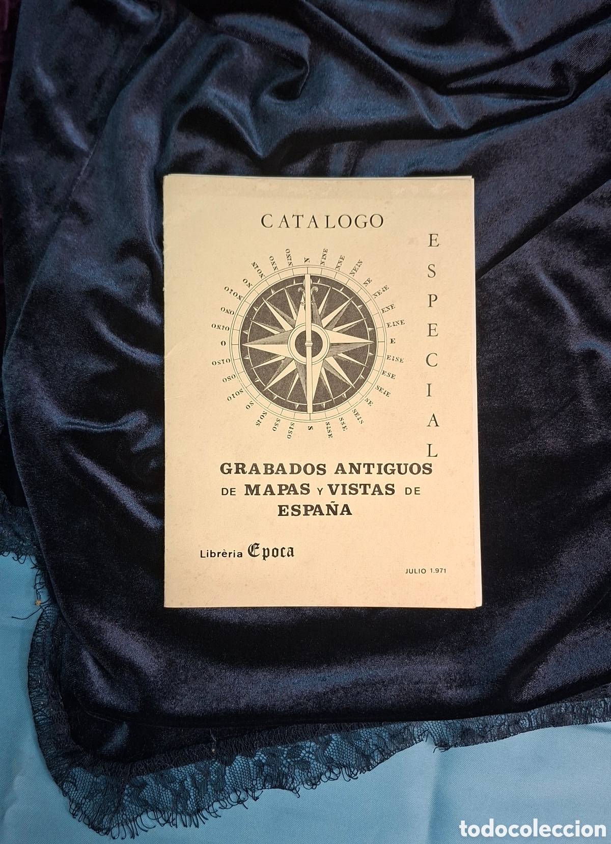 Mapas contempor&aacute;neos: Cat&aacute;logo Especial 1971 &ndash; Grabados Antiguos de Mapas y Vistas de Espa&ntilde;a (Librer&iacute;a &Eacute;poca)