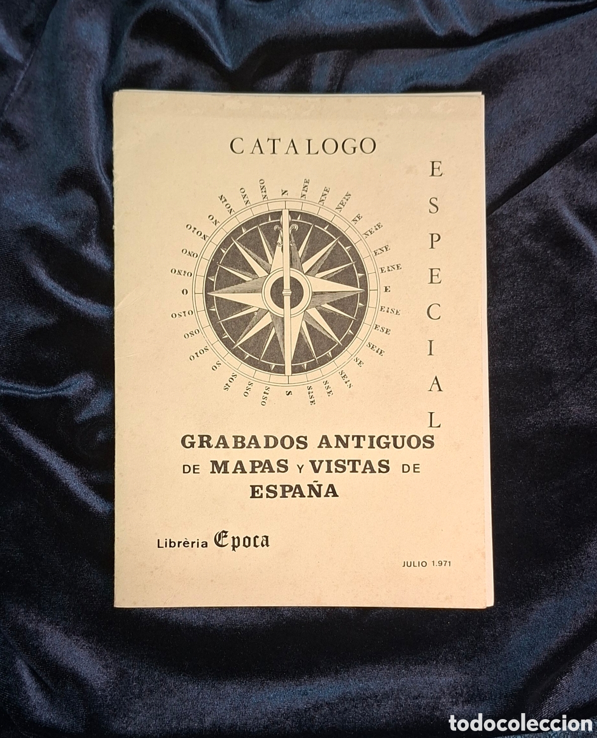 Mapas contempor&aacute;neos: Cat&aacute;logo Especial 1971 &ndash; Grabados Antiguos de Mapas y Vistas de Espa&ntilde;a (Librer&iacute;a &Eacute;poca)